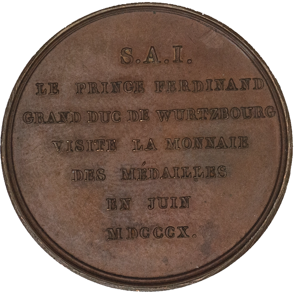 Médaille de bronze 1810 L'archiduc Ferdinand en tant que grand-duc d'Autriche, en visite à la Monnaie de Paris