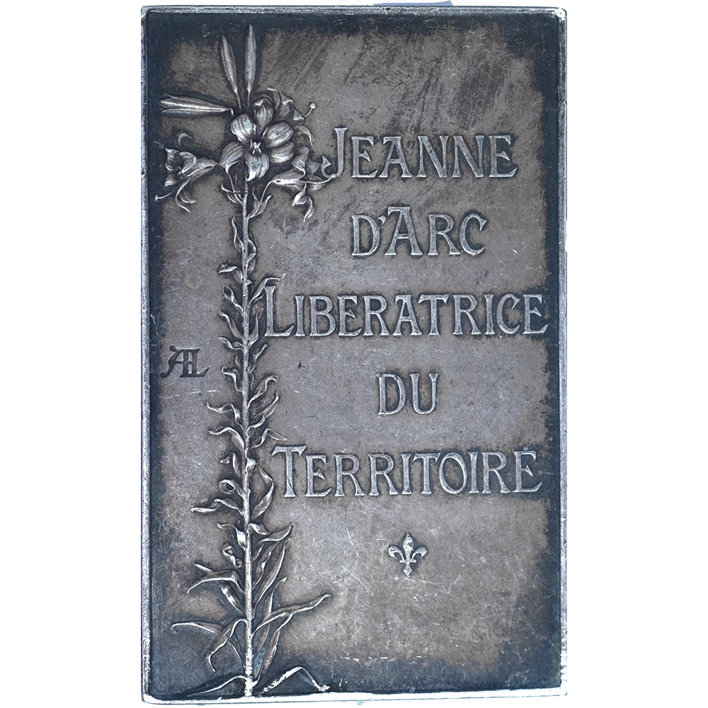 Médaille : Daniel Dupuis Jeanne d'Arc Libératrice du territoire 1900 Paris
